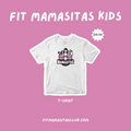 Fit Mamasitas Kids.